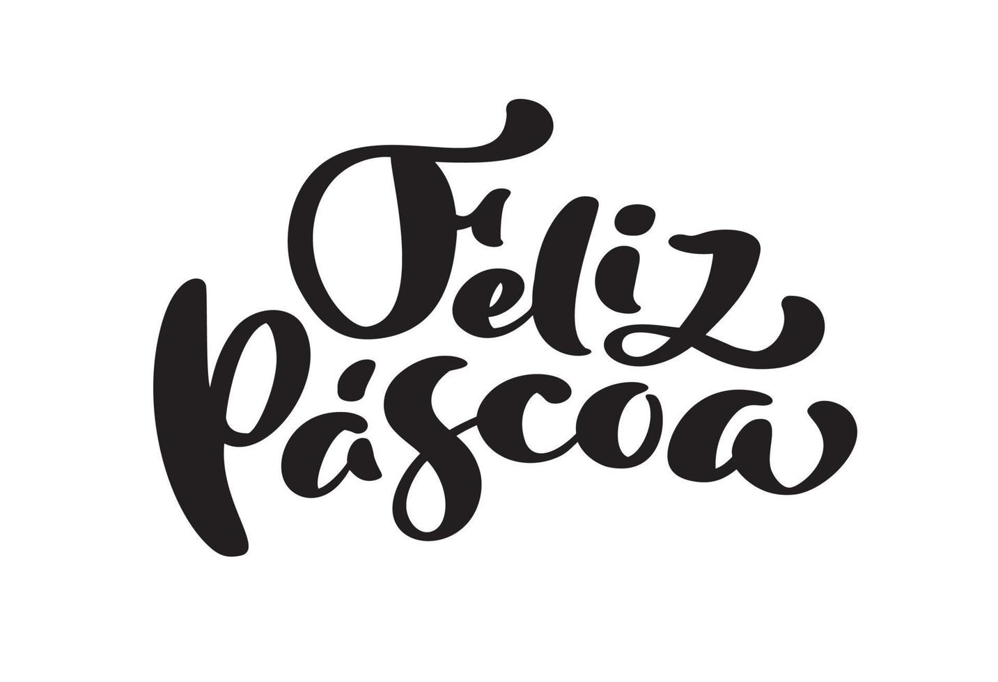 Feliz Pascoa red calligraphic text in Portuguese language. Happy Easter Hand drawn lettering quote. Modern brush calligraphy. Design for holiday greeting card and invitation vector