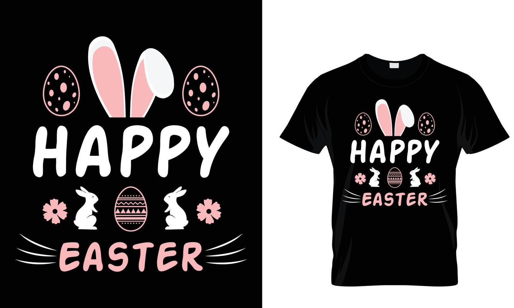 Happy easter funny t shirt design template .easy to print.funny Easter day all purpose t shirt for man and women vector