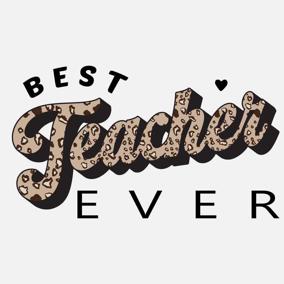 Teacher sublimation,retro Shirt,School rainbow,Teach love inspire,Back to School,Funny Teacher coloring Shirt design vector