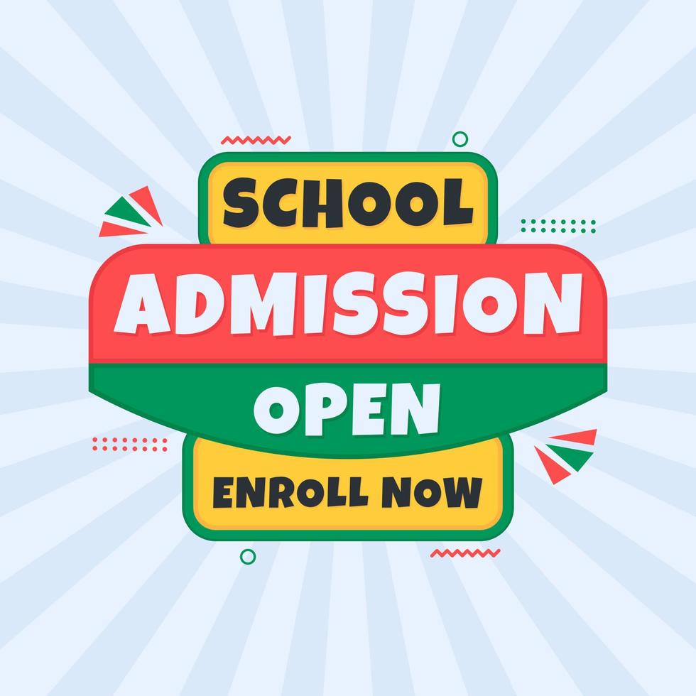 school admission open enroll now banner design for social media post template vector