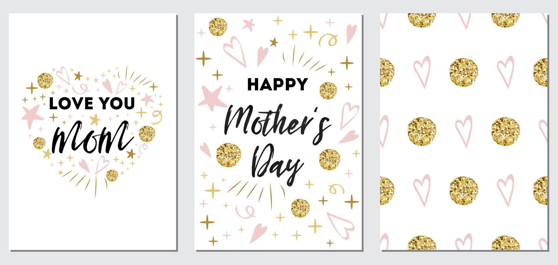 Mothers Day vector greeting card set Romantic abstract hand drawn ornament Text love you mom Happy Mothers day Typography print in pink gold glitter colors Pink seamless background Vector illutration.