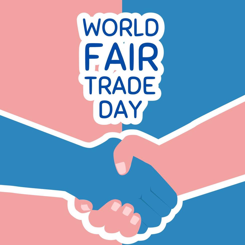 World Fair Trade Day. Holiday concept. Template for background, banner, card, poster with text inscription. vector