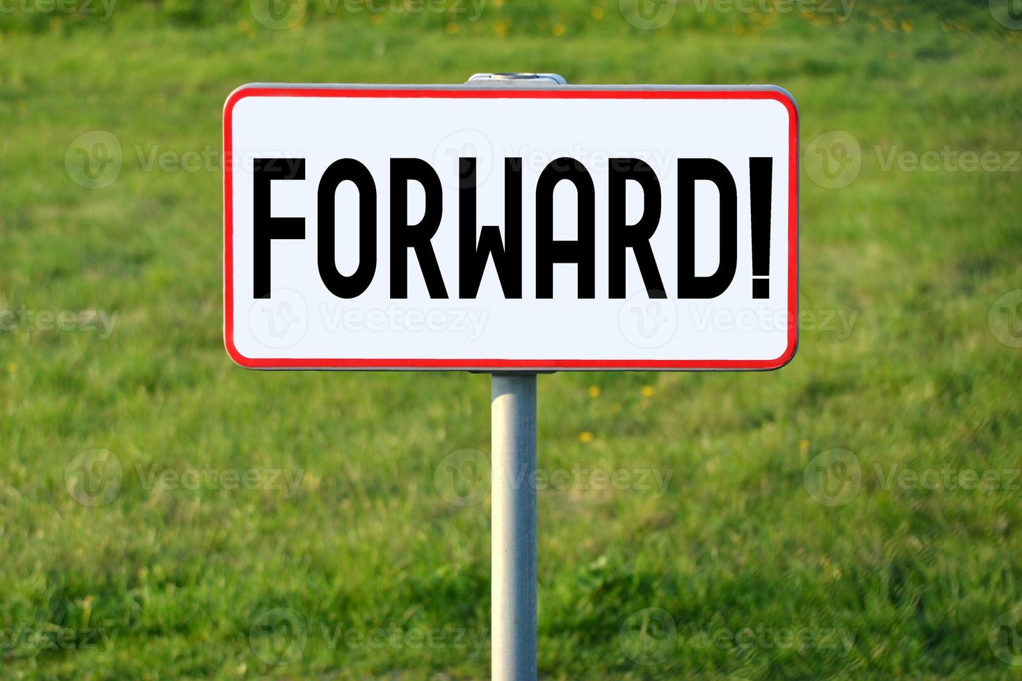 Forward - White Sign on a Grass photo