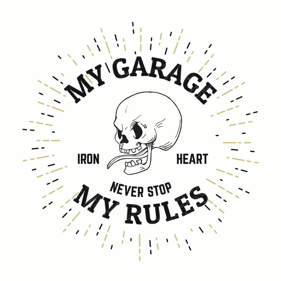 Biker Garage Print with Scull and Quote vector