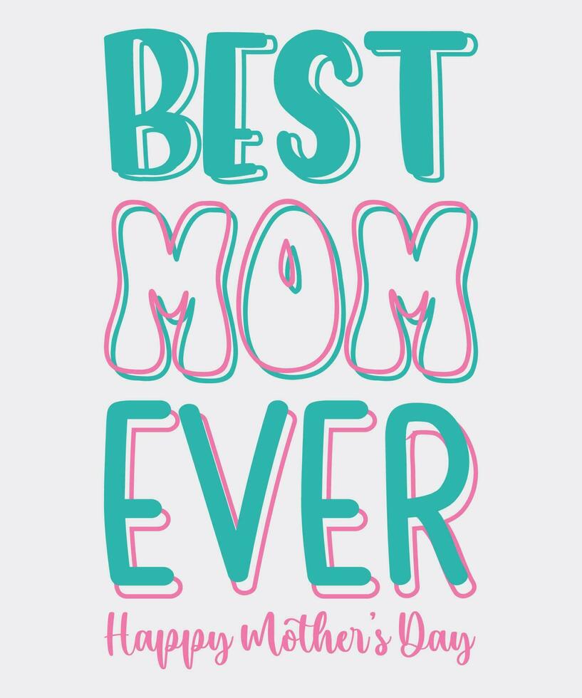 Mother's Day Lettering Design Can Use For Poster and T Shirt Design. vector