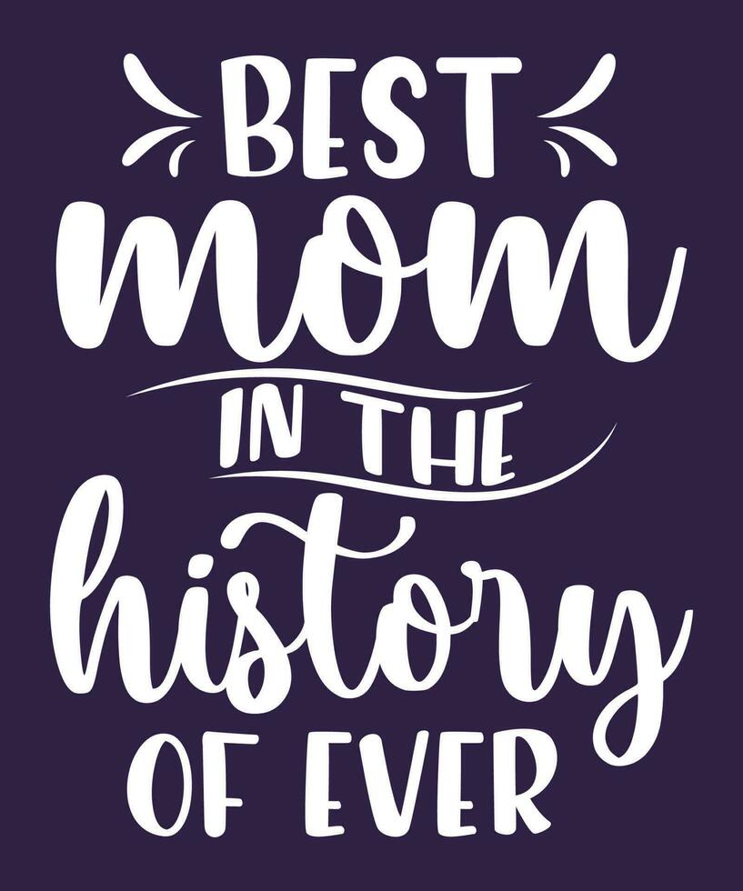 Mother's Day Lettering Design Can Use for Poster and T Shirt Design. vector