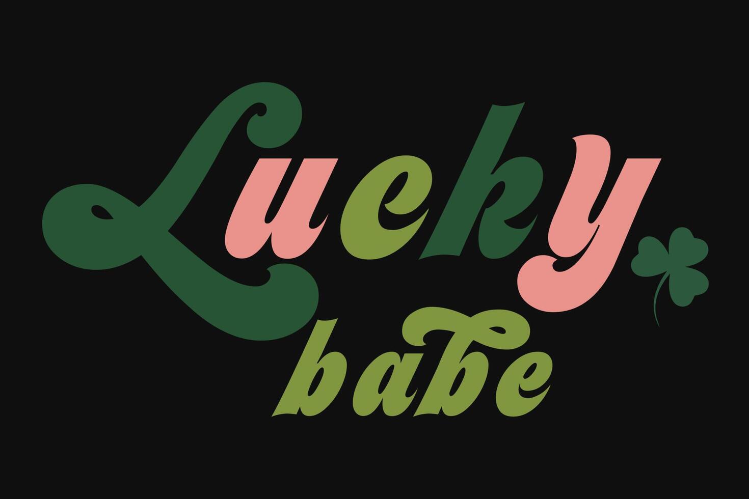 Lucky Babe St Patrick's Day T-Shirt Design vector