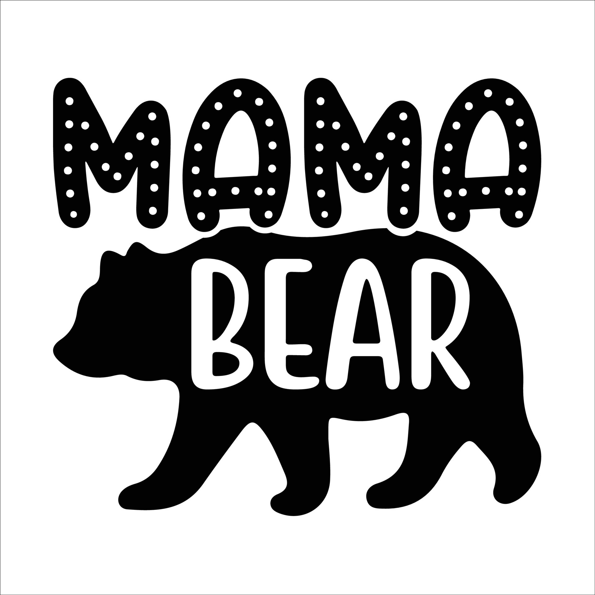 Mama bear Mother's day shirt print template, typography design for mom ...