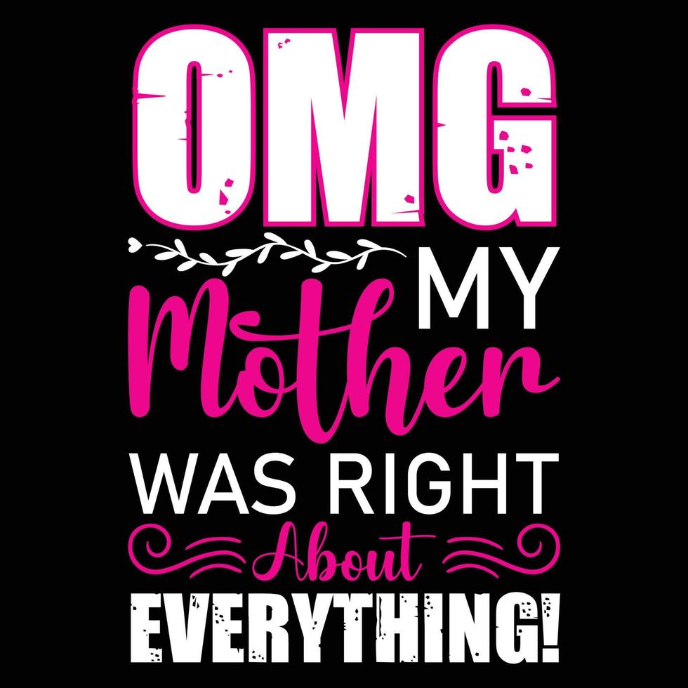 Mog my mother was right about everything Mama Needs Coffee - Mother’s