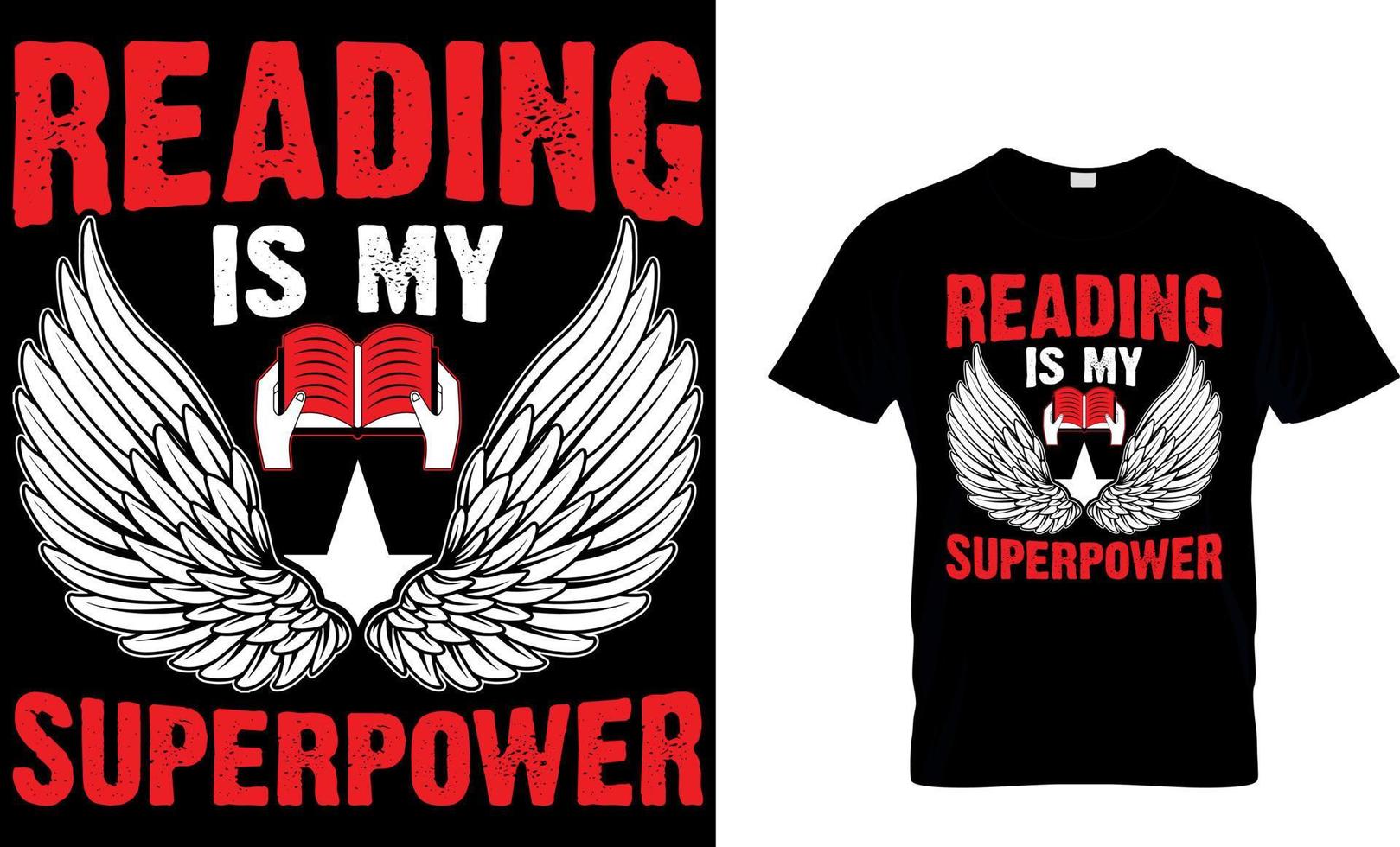 Reading is my Superpower. book t-shirt design. book t shirt design.book design. read design. reading t shirt design. cat design. dog design. coffee design. vector
