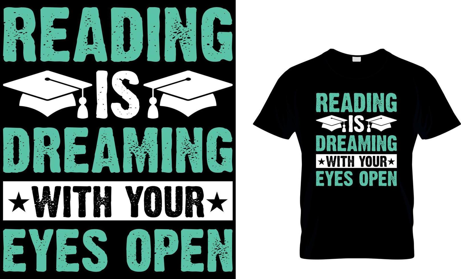 leyendo es soñando con tu ojos abierto. libro t camisa diseño.libro diseño. leer diseño. leyendo t camisa diseño. gato diseño. perro diseño. café diseño. vector