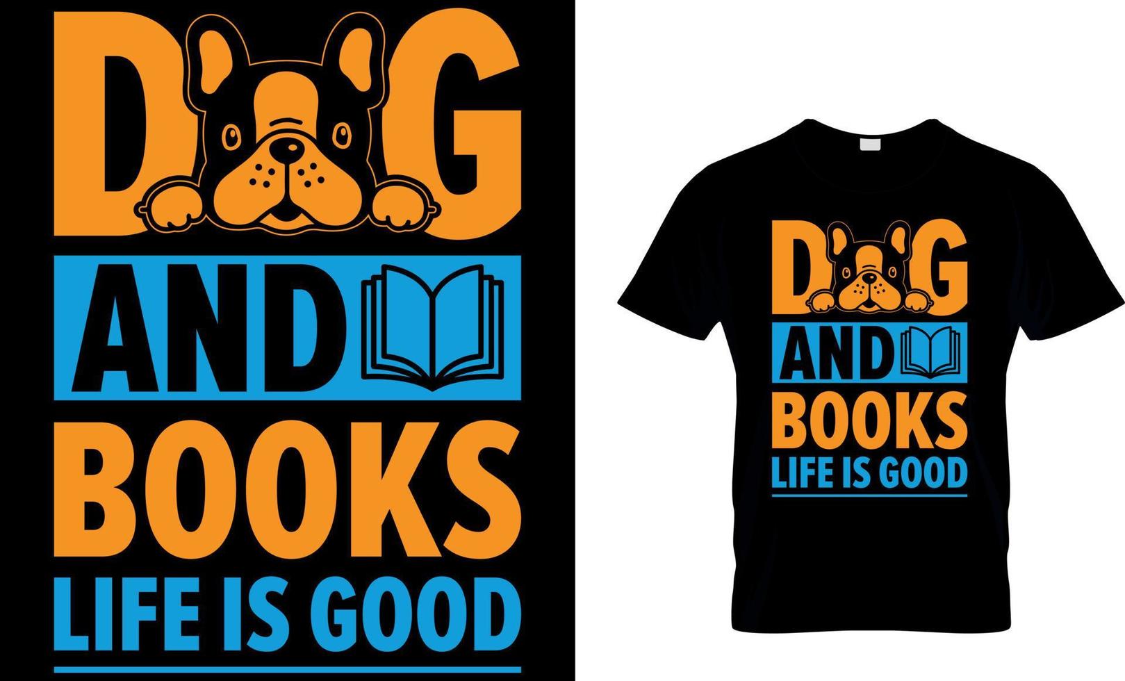 perro y libros vida es bien. libro camiseta diseño. libro t camisa diseño.libro diseño. leer diseño. leyendo t camisa diseño. gato diseño. perro diseño. café diseño. vector