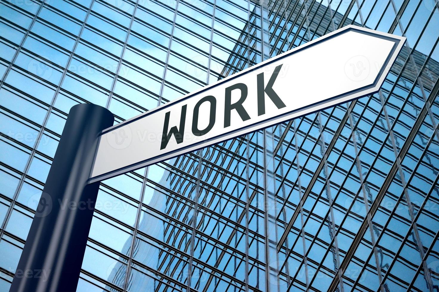 Work - Signpost With One Arrow, Modern Office Building in Background photo