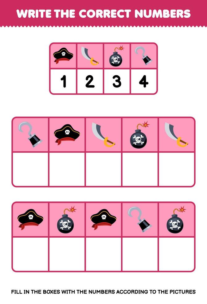 Education game for children write the right numbers in the box according to the cute hat sword bomb hook on the table printable pirate worksheet vector