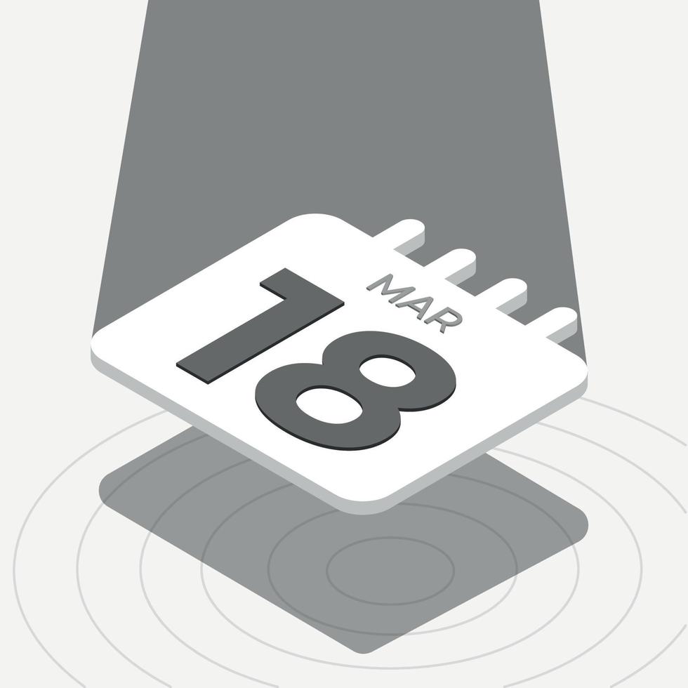 March 18 - Black and white 3D calendar floating with spotlight on white background vector