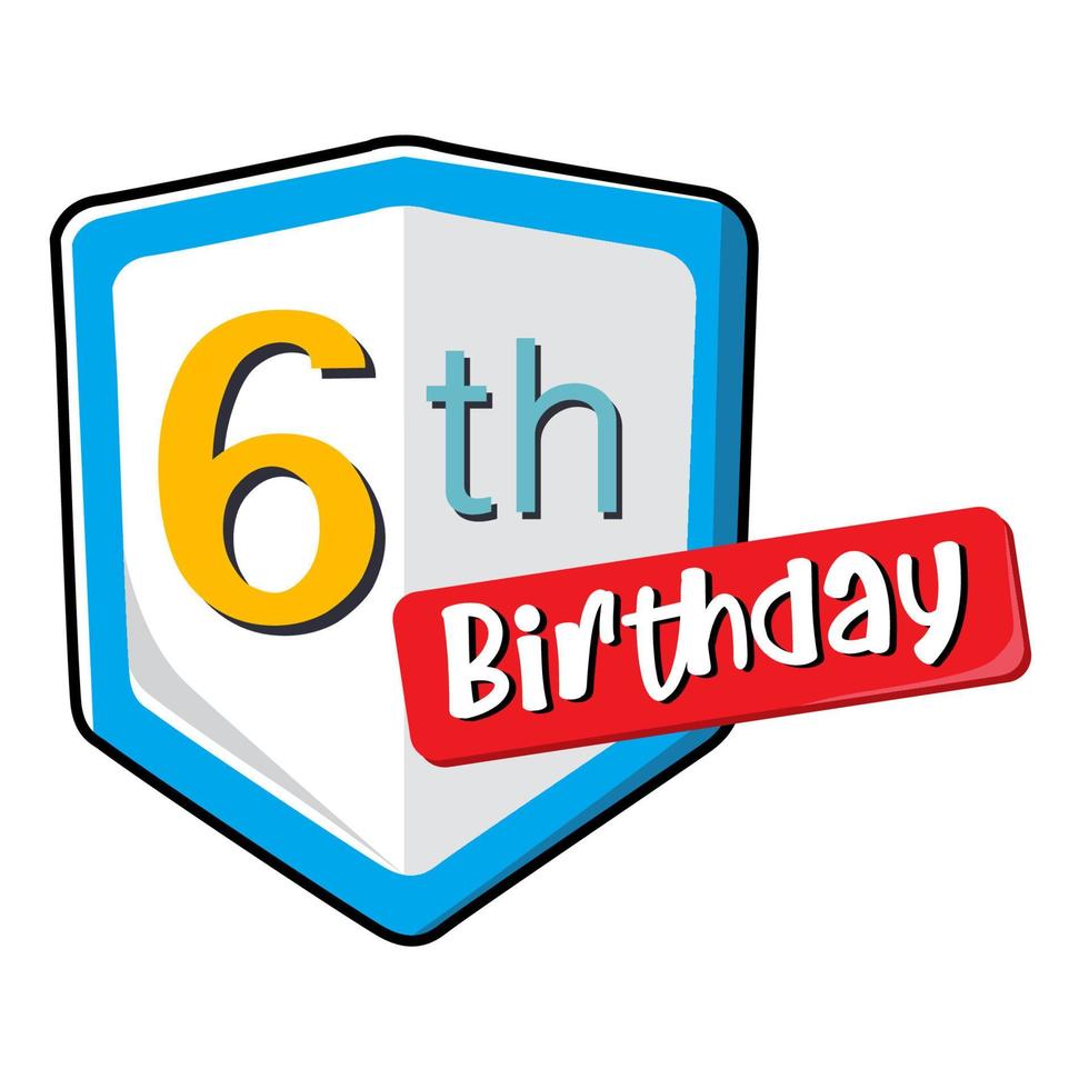 6th birthday on white Secure shield.  vector illustration isolated on white background. Flat design