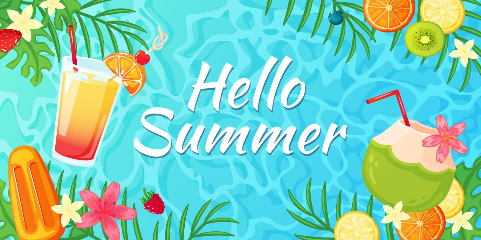 Hello summer. Holiday or vacation banner with tropical fruits, flowers, cocktails, ice cream, palm leaves, ocean. Summer party vector illustration