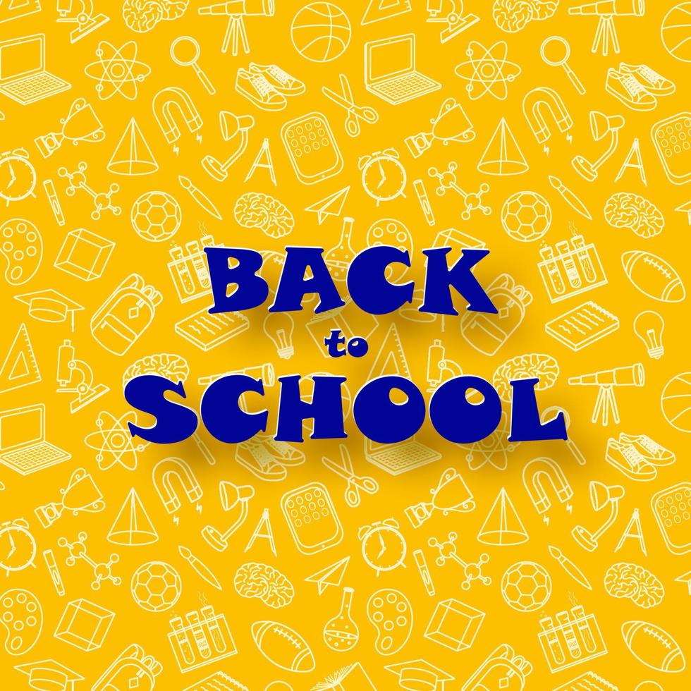 Back to school. Funny abstract banner in paper cut style. Blue text on yellow background with school elements doodle pattern. vector