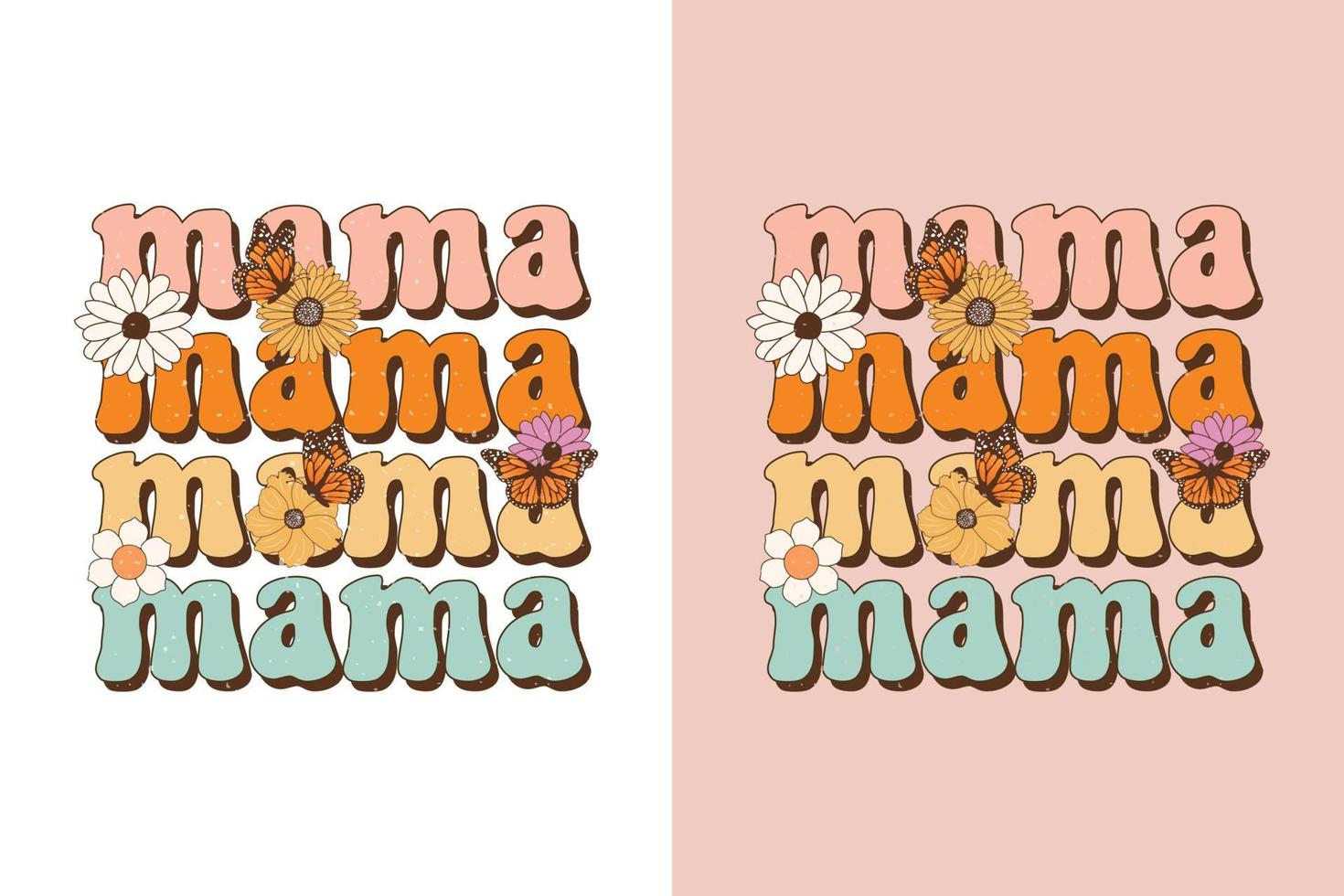 mama mothers day retro sublimation flower vector design for t-shirts, tote bags, cards, frame artwork, phone cases, bags, mugs, stickers, tumblers, print, etc.