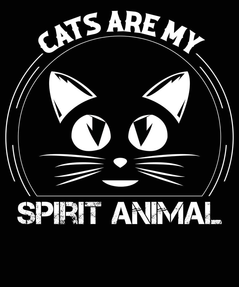 Cats are my spirit animal T-shirt design. vector