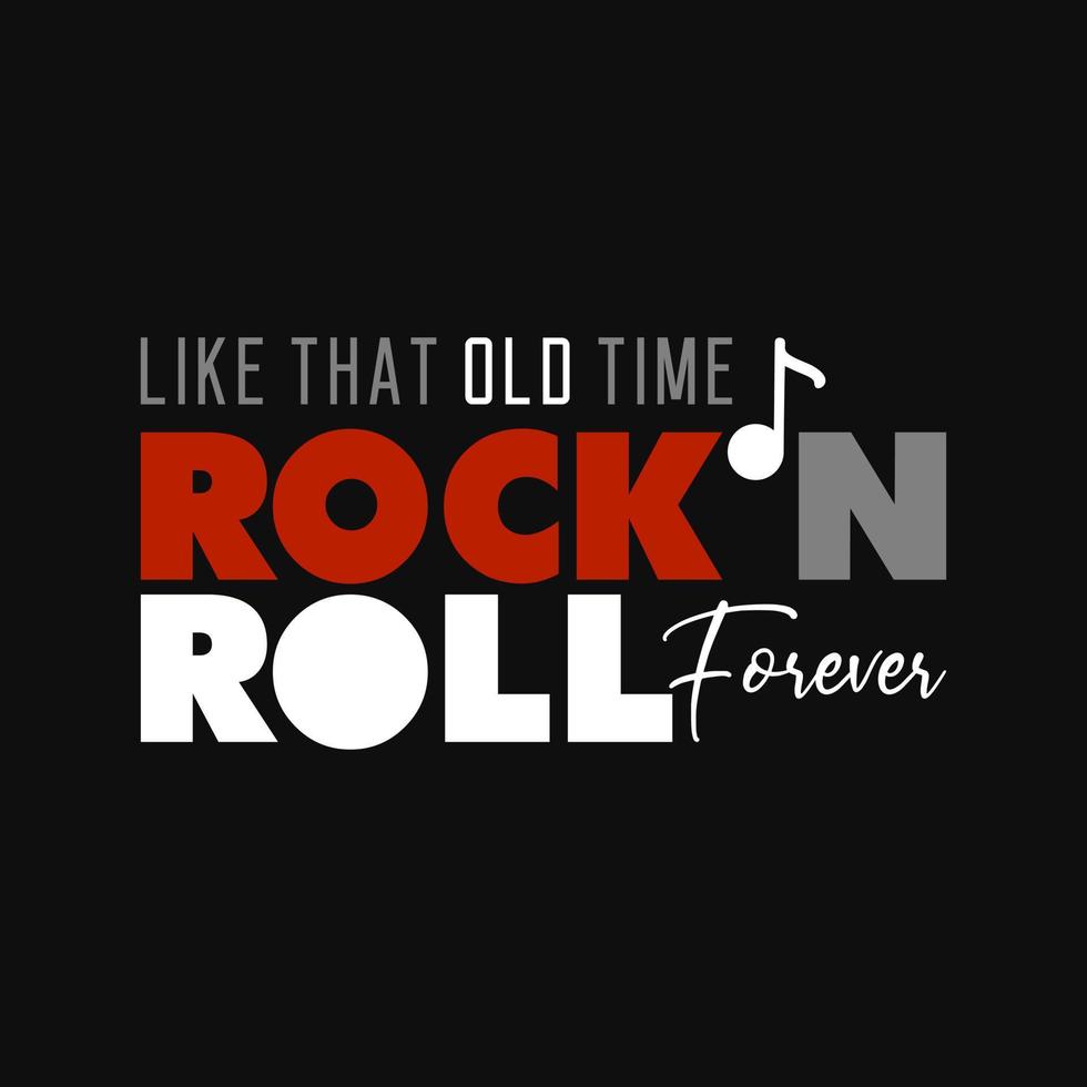 me gusta ese antiguo hora rock y rodar Siempre texto Arte moderno impresión vector