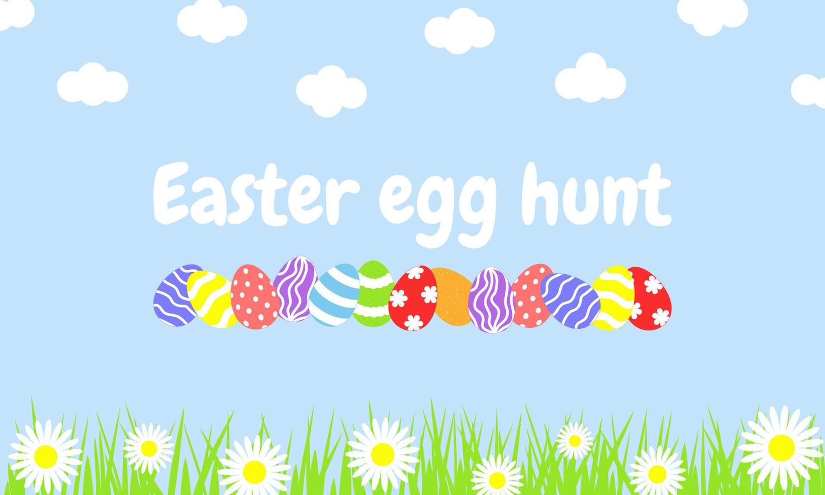 Vector illustration. Easter egg hunt banner design. Blue background, clouds, grass, daisies, Easter eggs.