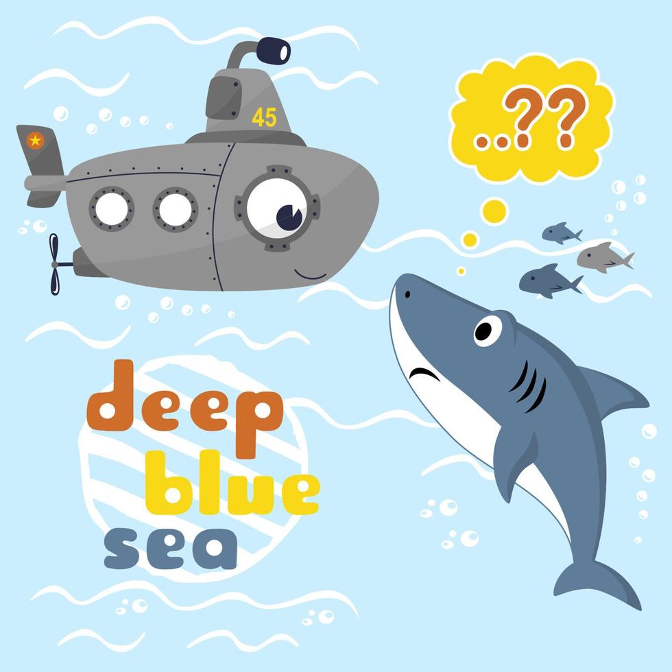 funny cartoon of funny submarine meet with shark in undersea vector