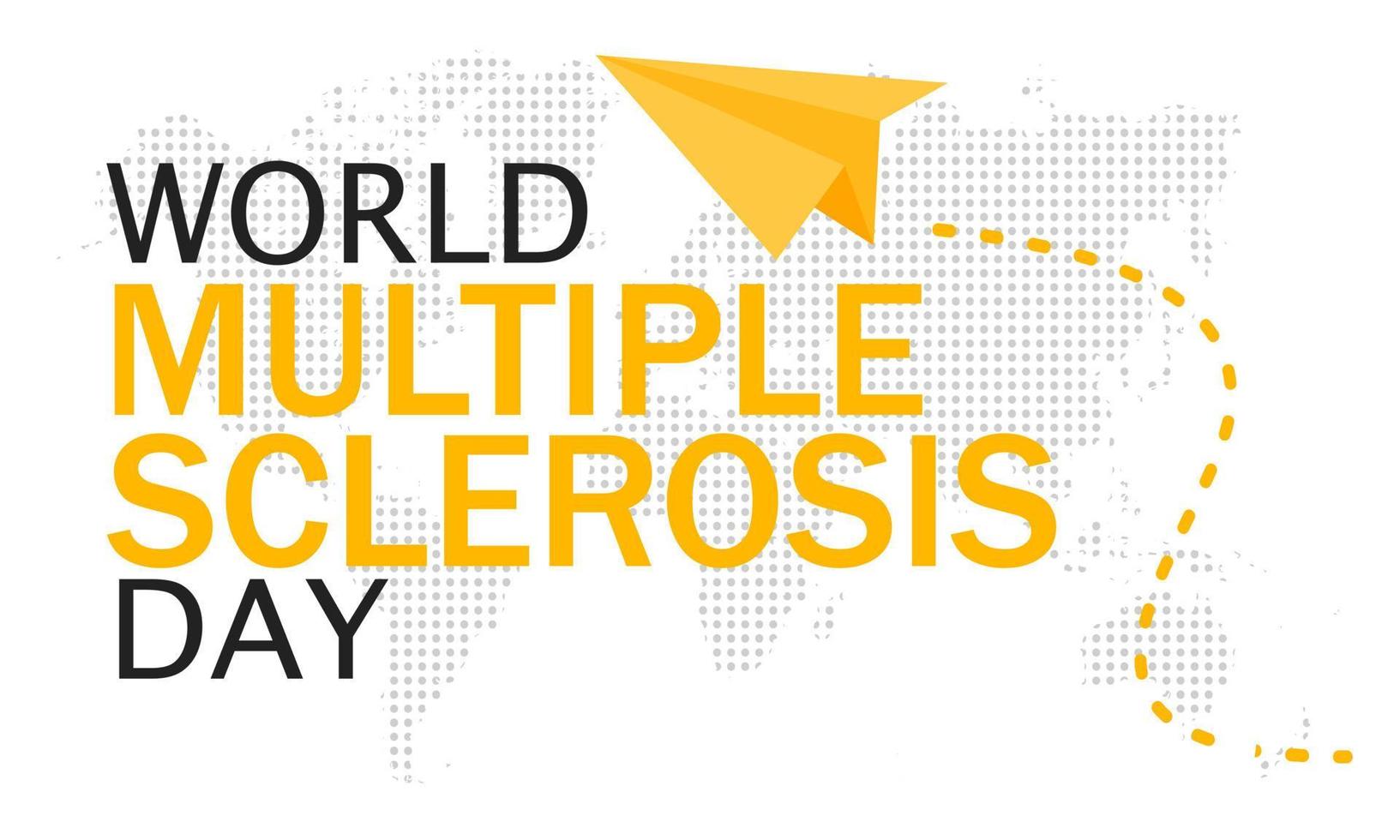 World Multiple Sclerosis Day. 30 May. Holiday concept. Template for background, banner, card, poster vector