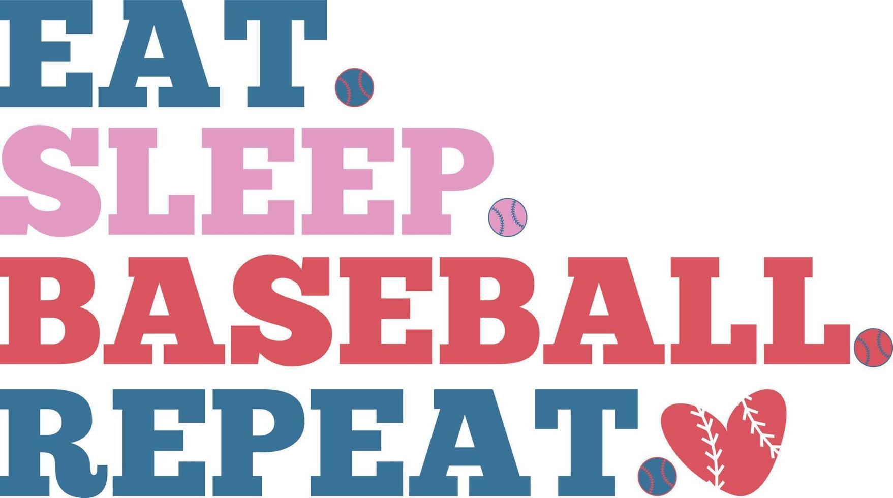 Eat sleep baseball repeat baseball shirt design 21732104 Vector Art at
