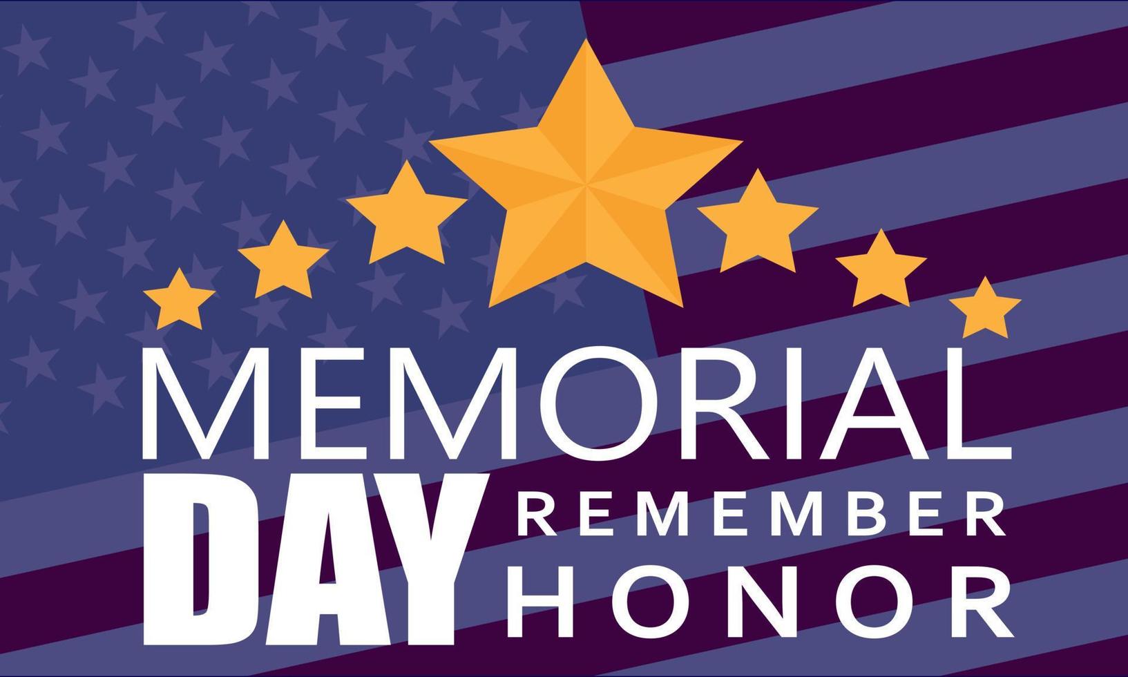 Memorial Day Background Design. remember and honor. Vector Illustration.