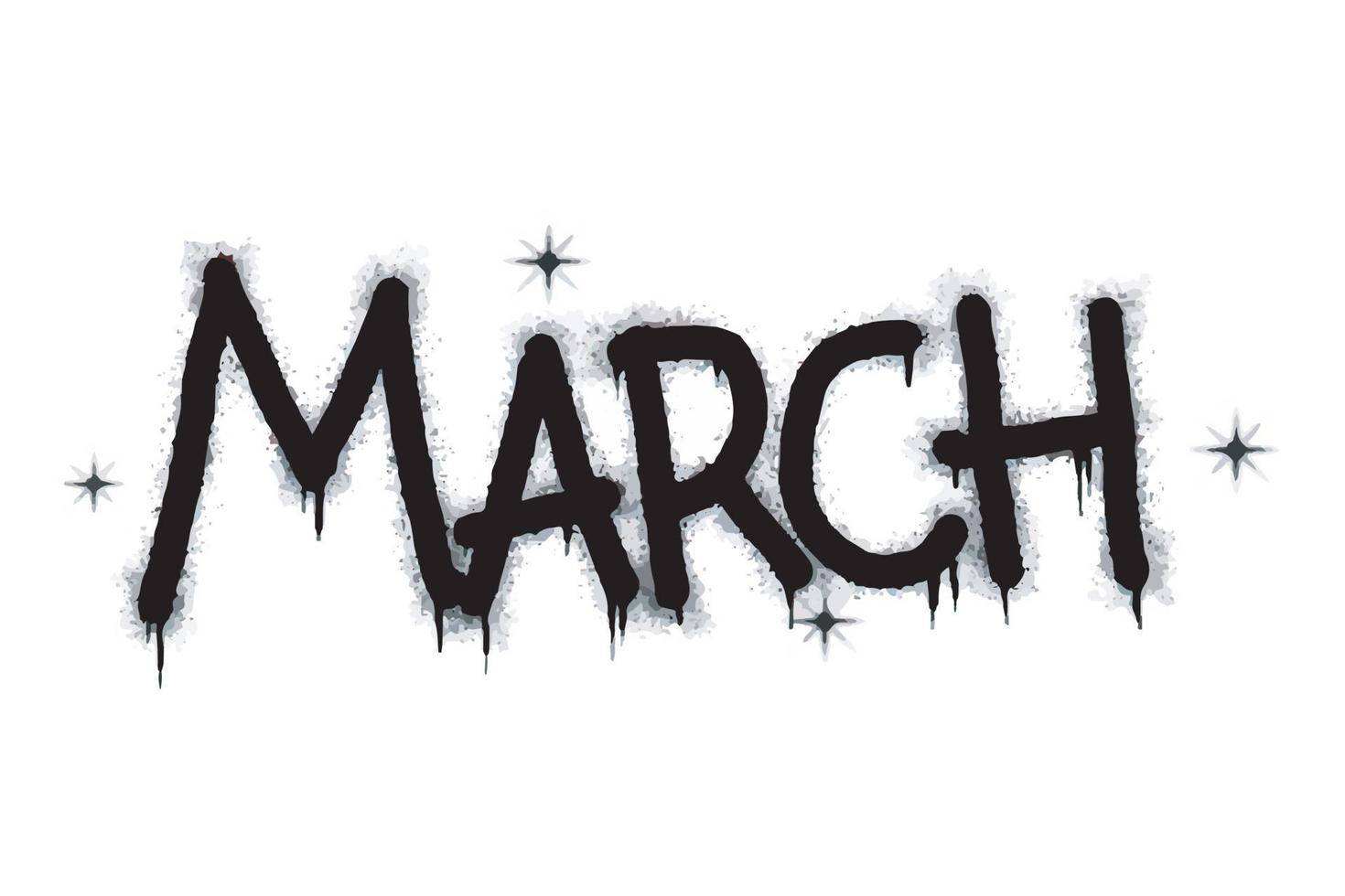 Spray Painted Graffiti march Word Sprayed isolated on white background. graffiti font Name of the month with overspray in black on white. vector