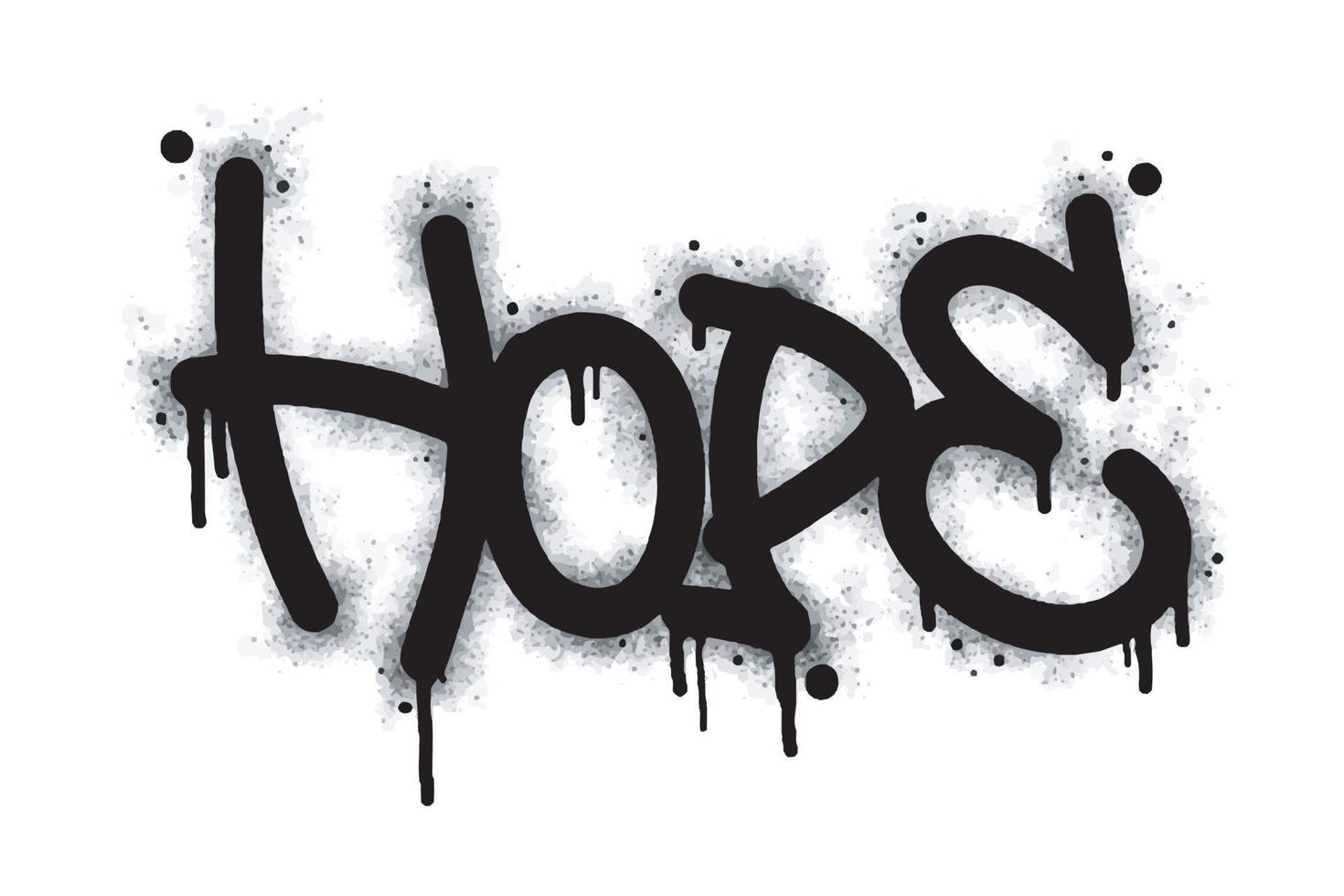 graffiti hope word and symbol sprayed in black vector