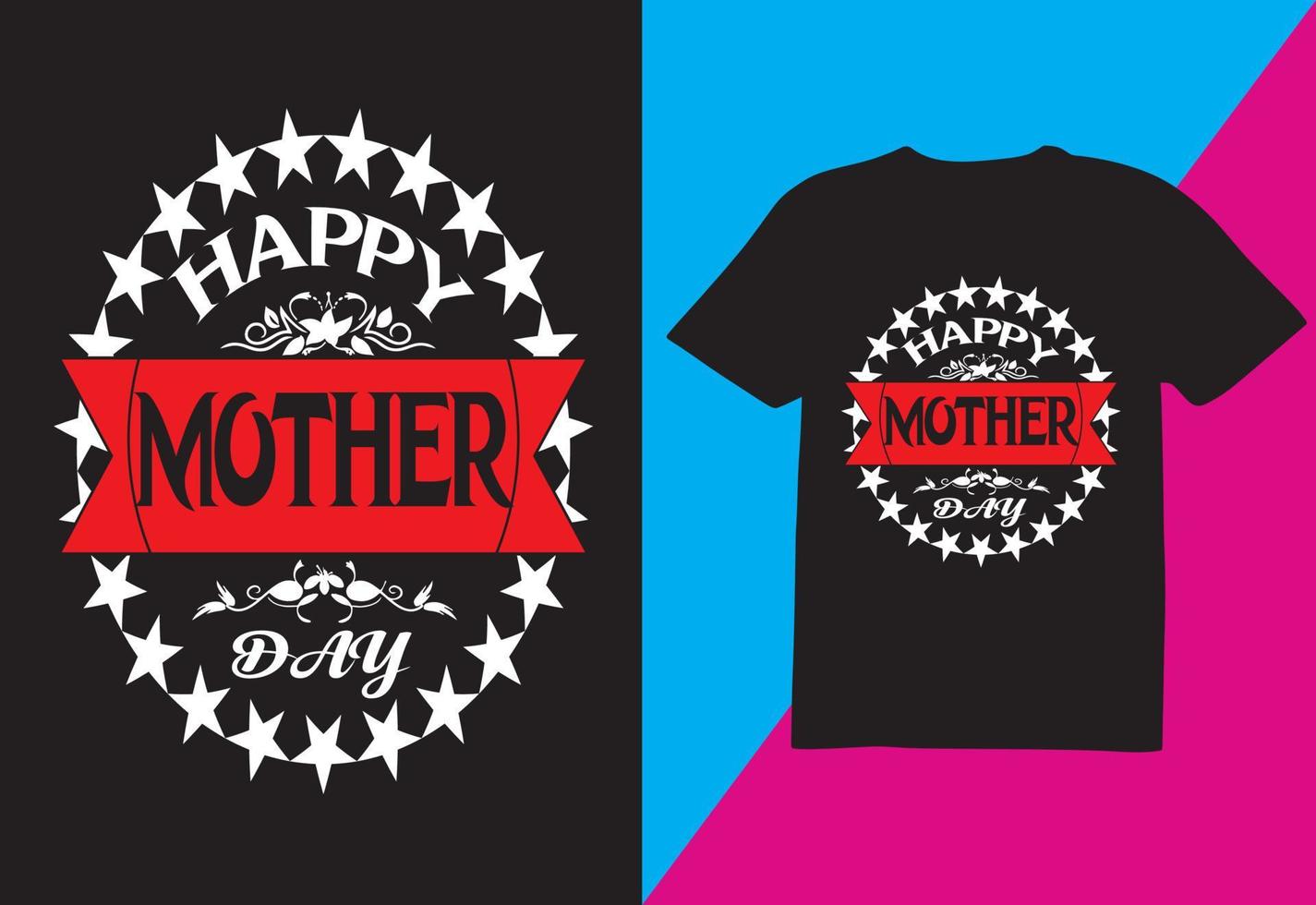 Mother , Day, T-shirt, Design, for  Print Ready vector