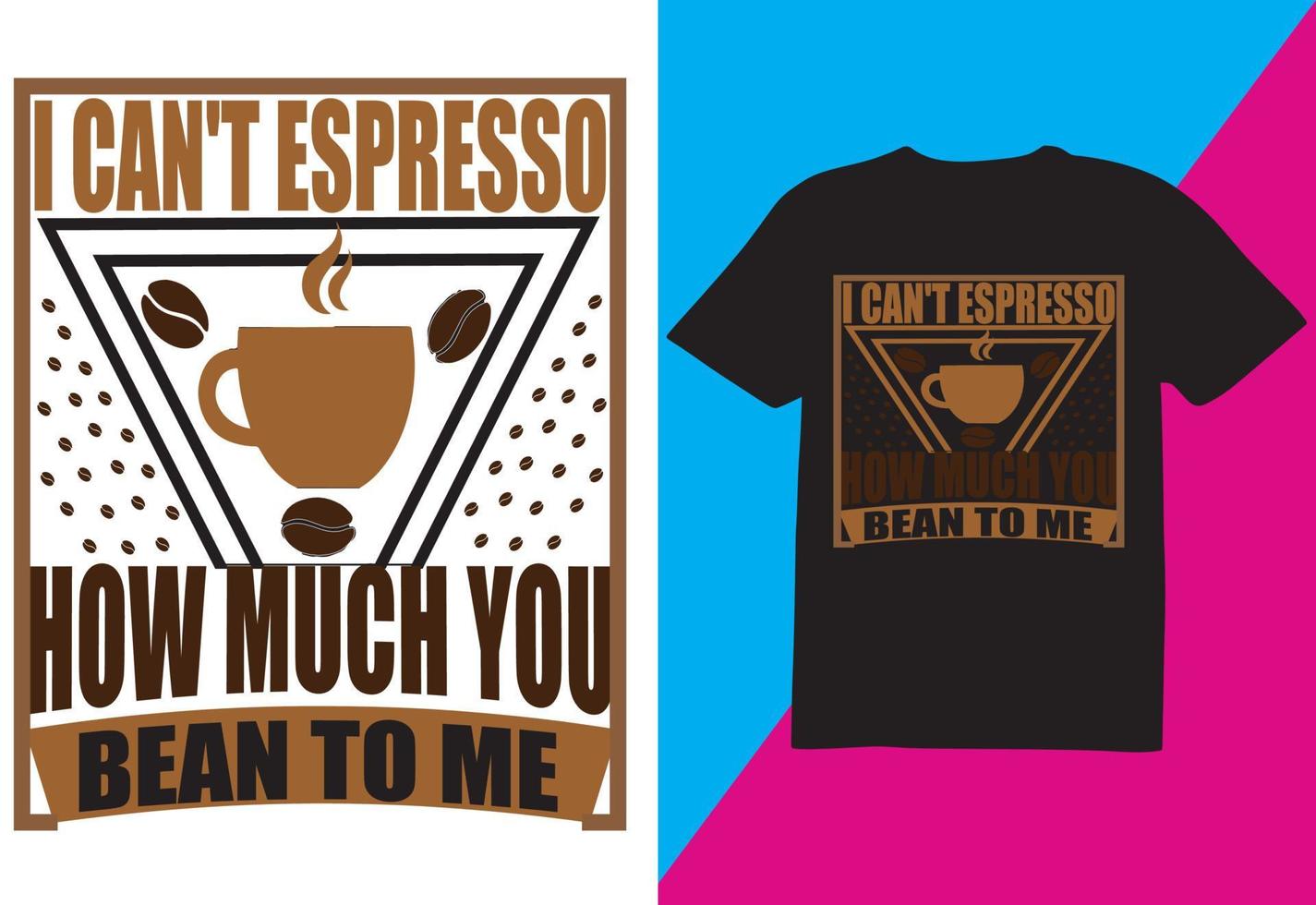 New Coffee T-shirt Design vector