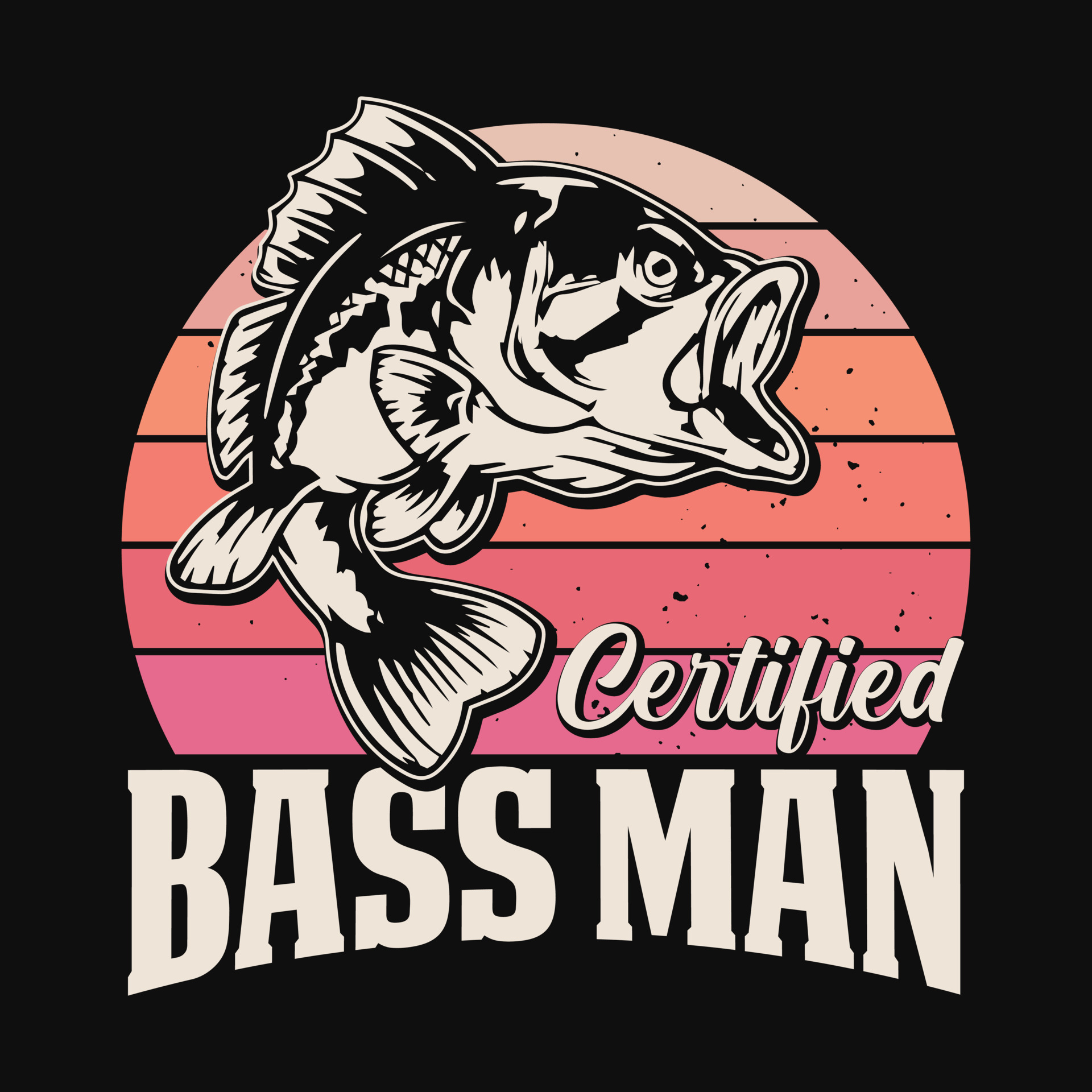 Certified bass man - Fishing quotes vector design, t shirt design