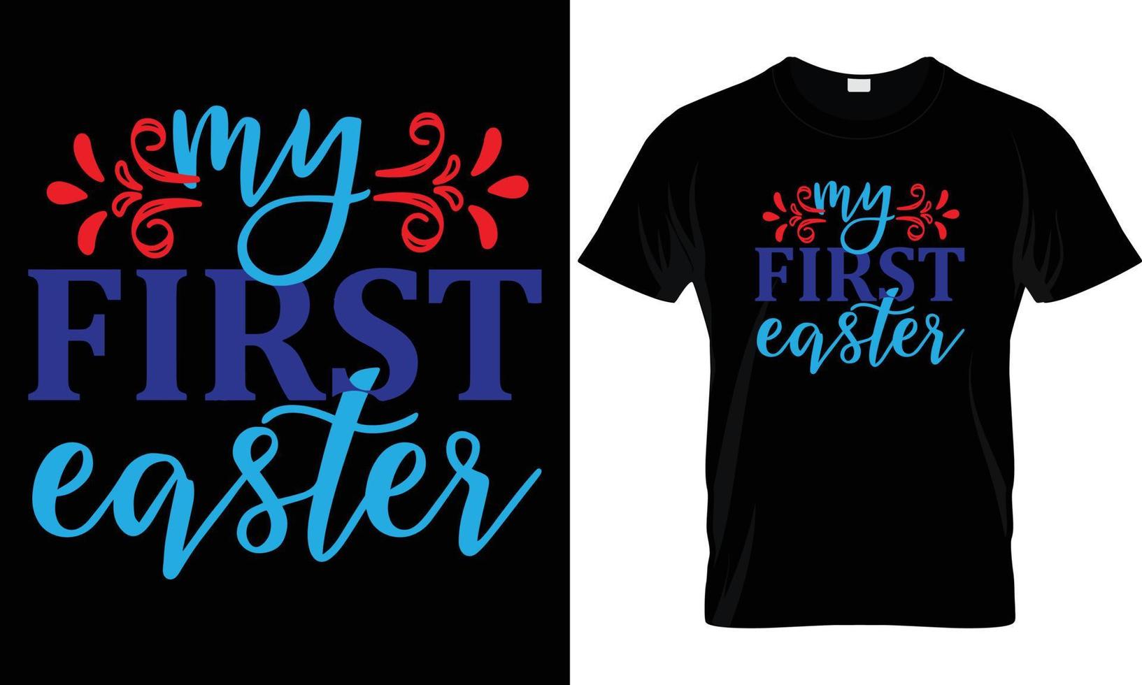 Easter T - Shirt Design. vector