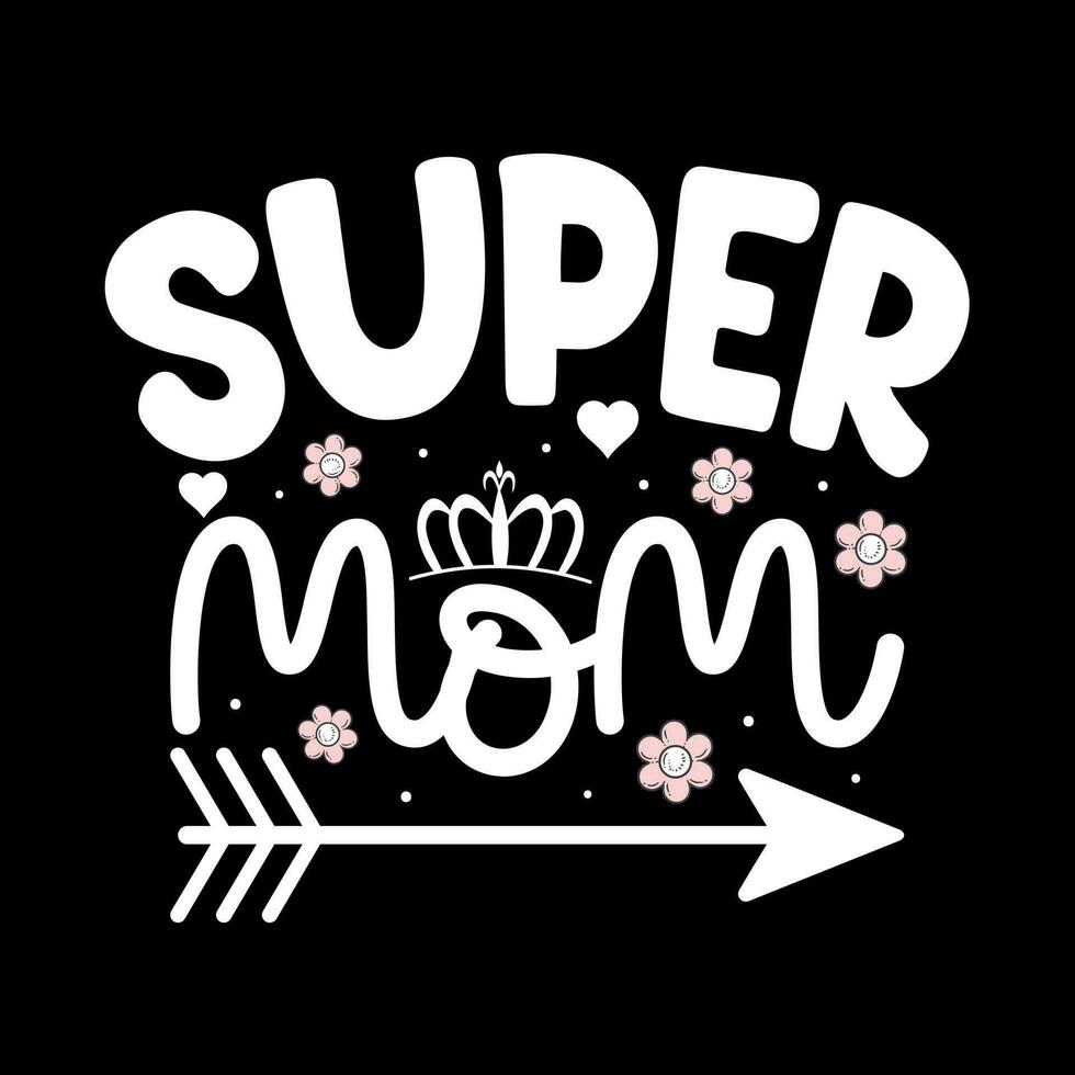 Mothers day t shirt design free, mothers day t shirt vector, happy mothers day, mother's day element vector, lettering mom t shirt, mommy t shirt, decorative mom tshirt, mom graphic t shirt vector