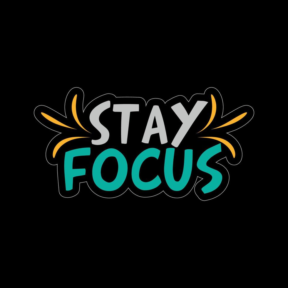 Motivational Typography and Minimal T shirt design vector
