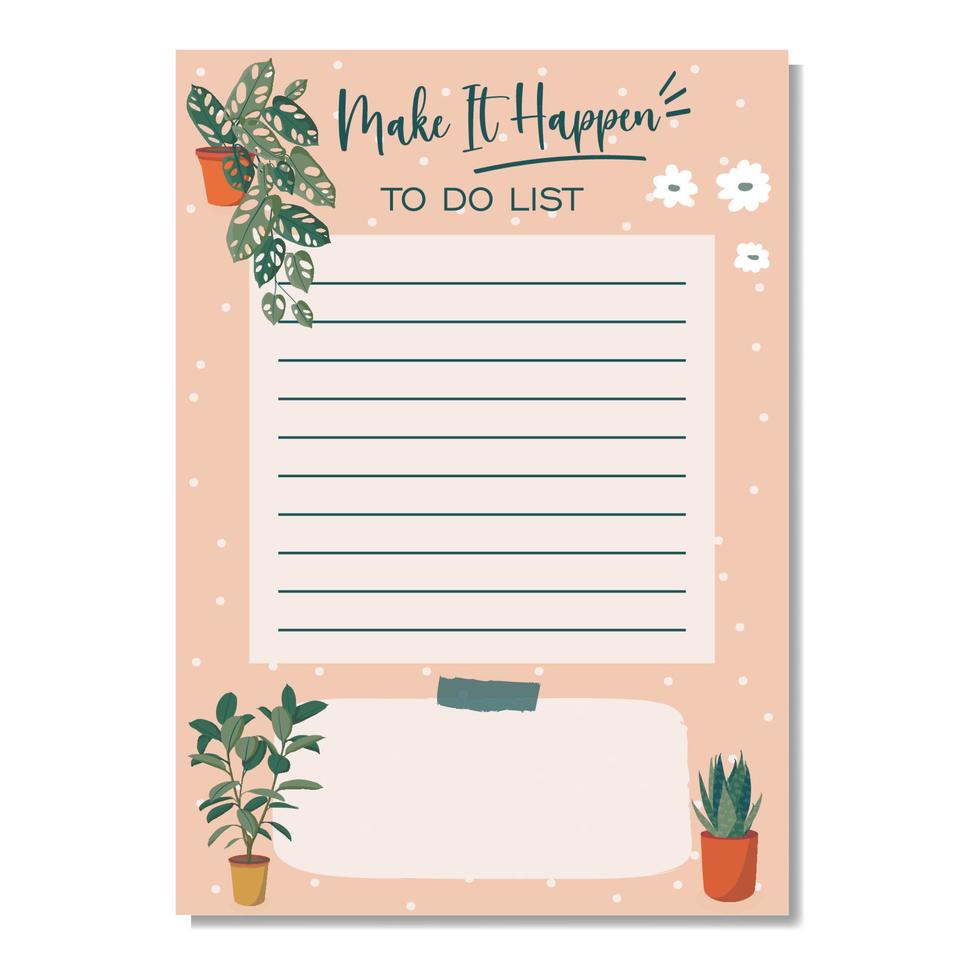 Daily check list planner, note paper, to do list decorated with house plants and botanical illustrations and inspirational quote. School scheduler and organizer. Flat vector
