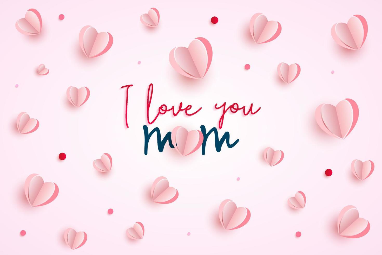 Happy mothers day background design with pink paper heart shape vector