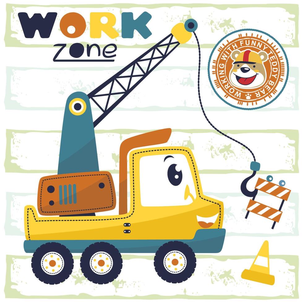 vector cartoon of funny crane truck with smiling face bear and road signs