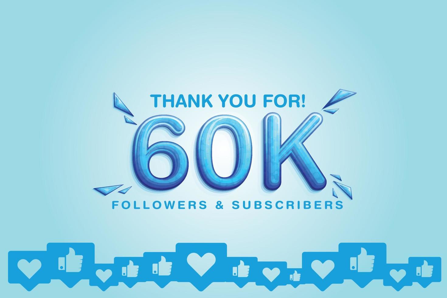 Thanking the support of 60000 or 60k followers or subscribers on social platform vector