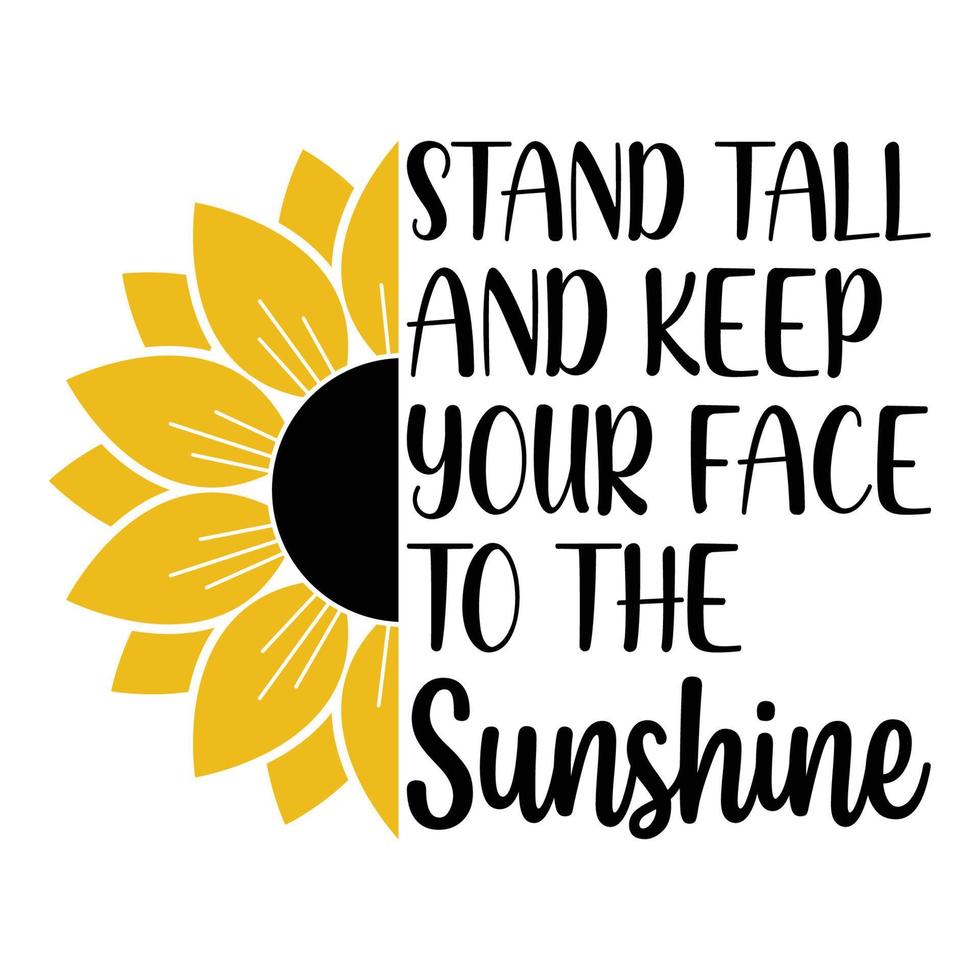 girasol sublimación svg archivos para cricut - motivación girasol citas silueta vector