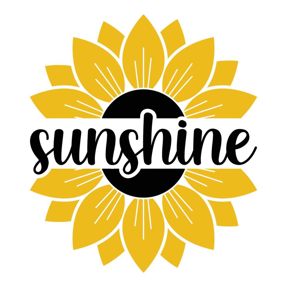 Sunflower Sublimation Svg Files For Cricut - Motivation Sunflower Quotes Silhouette vector