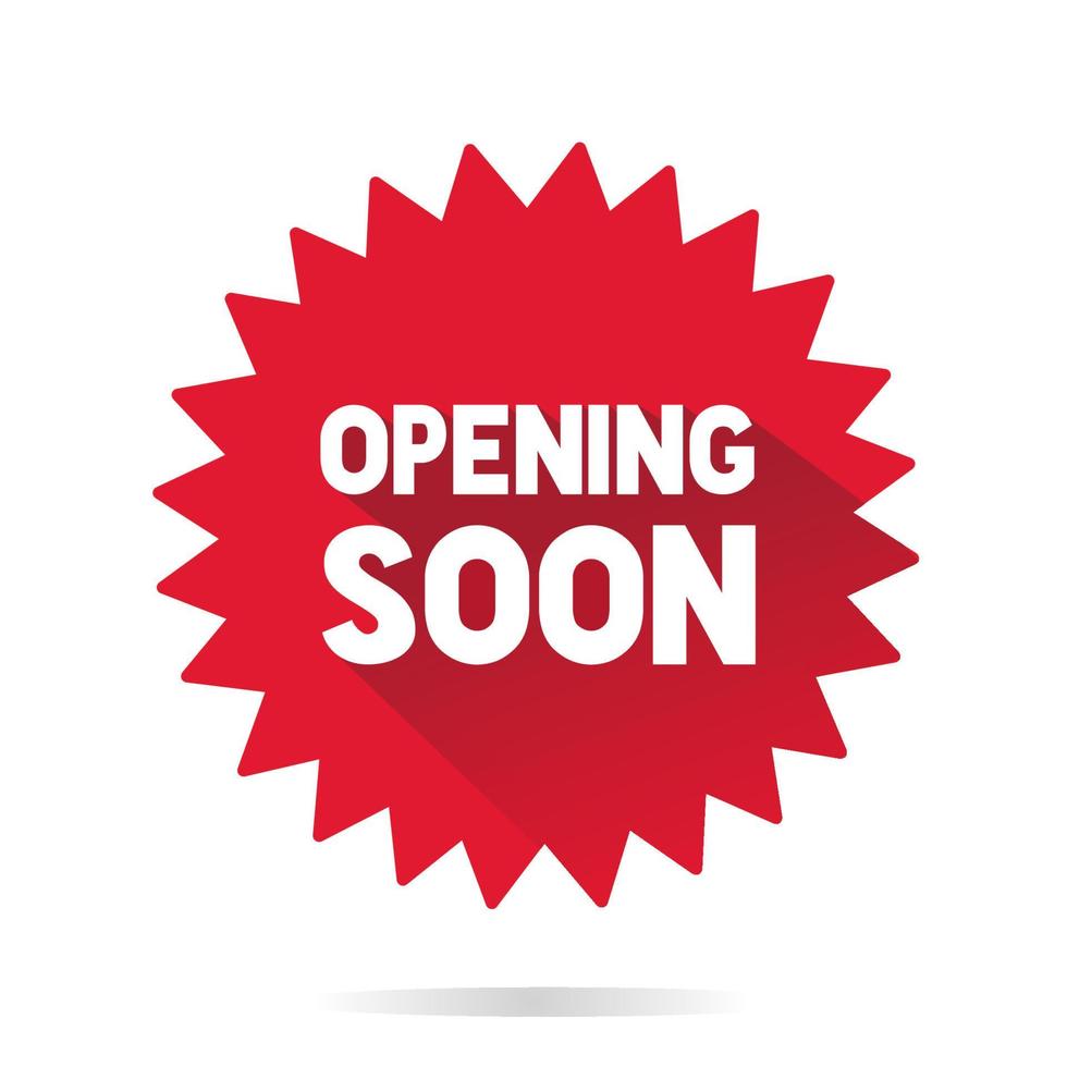 Opening soon banner design. Sticker badge icon. Vector illustration. web element.