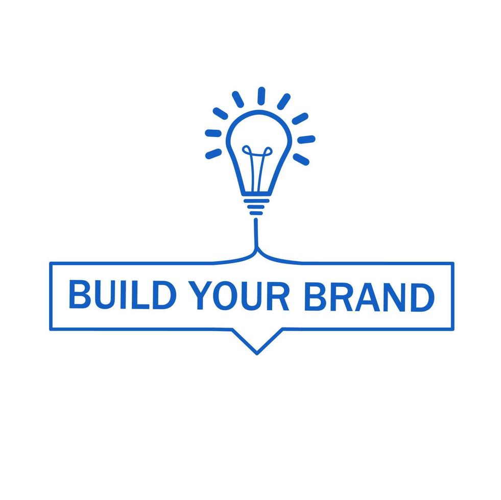 Build your brand. badge with bulb icon, business concept design. Vector illustration.