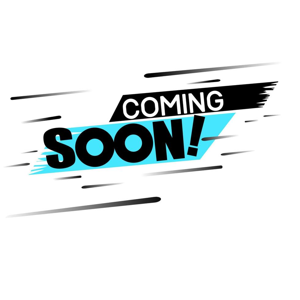 coming soon sign. Coming Soon Text Label Vector Template. business concept.