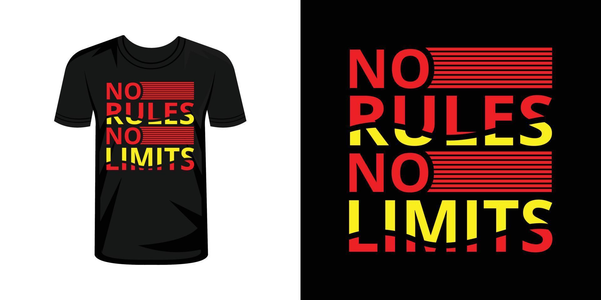 No rules no limits typography t shirt design vector