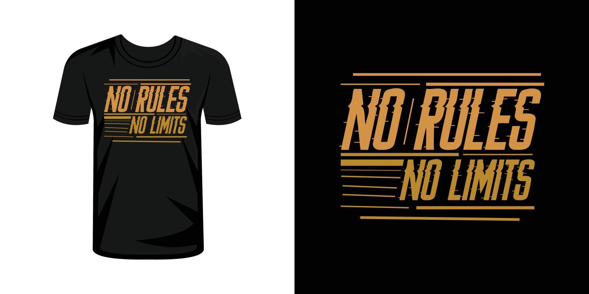 No rules no limits typography t shirt design vector
