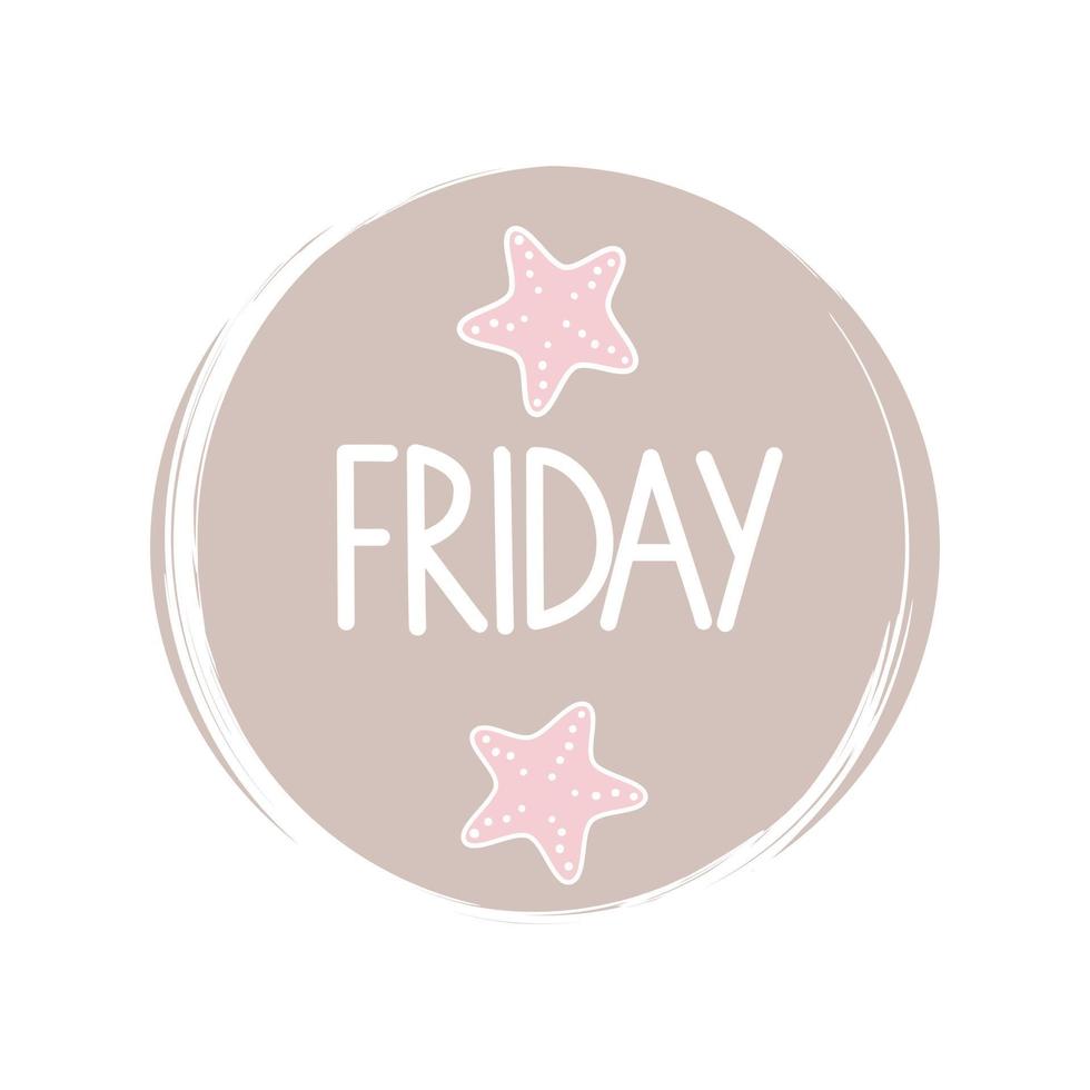 Cute logo or icon vector with hand drawn lettering friday word, illustration on circle with brush texture, for social media story and highlight